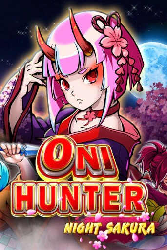 Oni Hunter Night Sakura демо играть онлайн | MaxBet Казино без регистрации