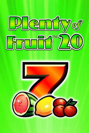 Plenty of Fruit 20 демо играть онлайн | MaxBet Казино без регистрации