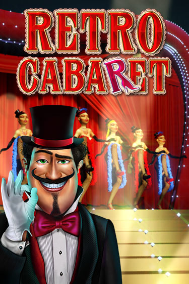 Retro Cabaret демо играть онлайн | MaxBet Казино без регистрации